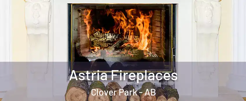  Astria Fireplaces Clover Park - AB