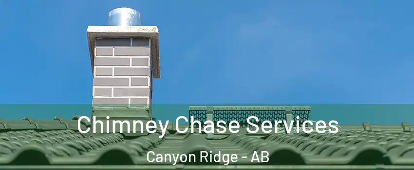  Chimney Chase Services Canyon Ridge - AB