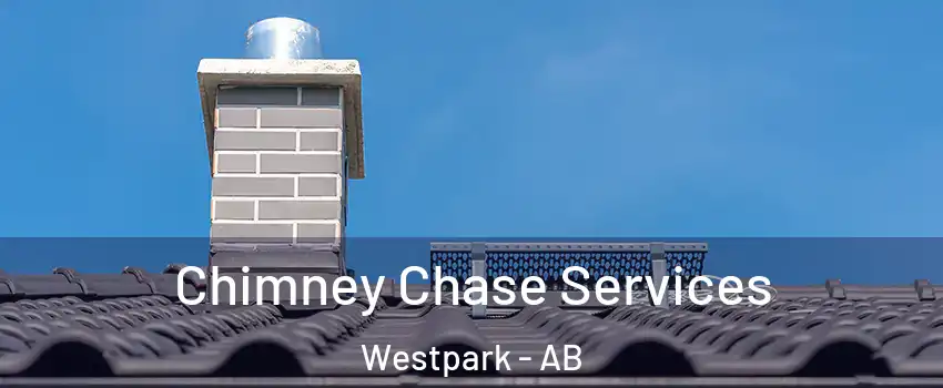  Chimney Chase Services Westpark - AB