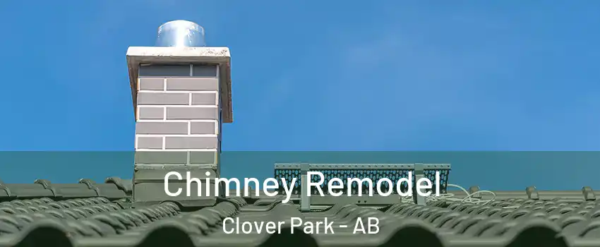  Chimney Remodel Clover Park - AB