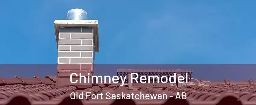 Chimney Remodel Old Fort Saskatchewan - AB