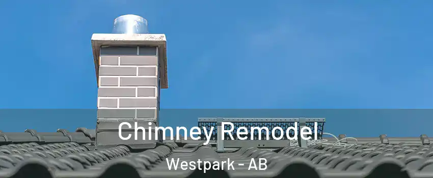  Chimney Remodel Westpark - AB