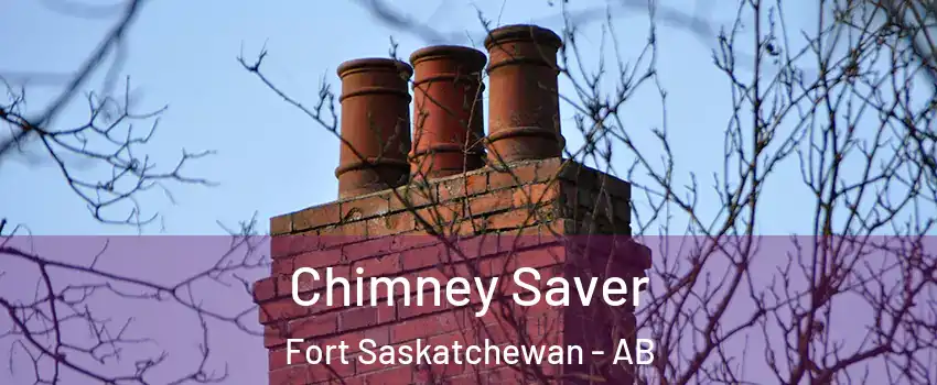  Chimney Saver Fort Saskatchewan - AB