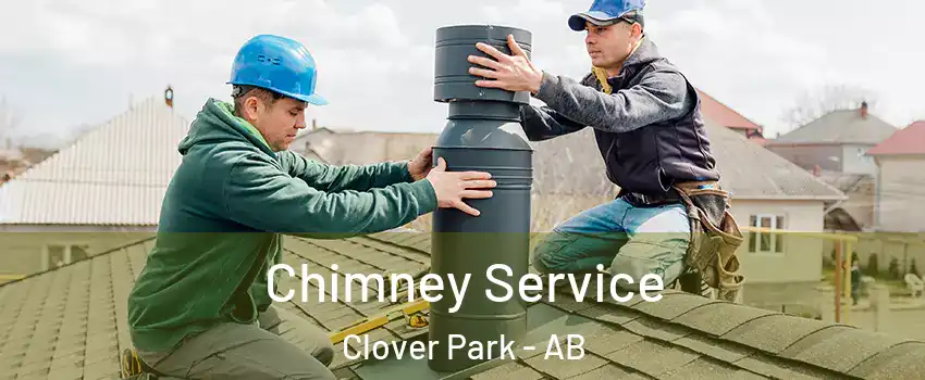  Chimney Service Clover Park - AB