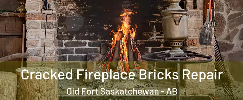 Cracked Fireplace Bricks Repair Old Fort Saskatchewan - AB