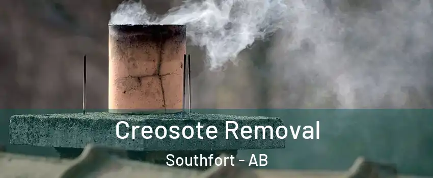  Creosote Removal Southfort - AB