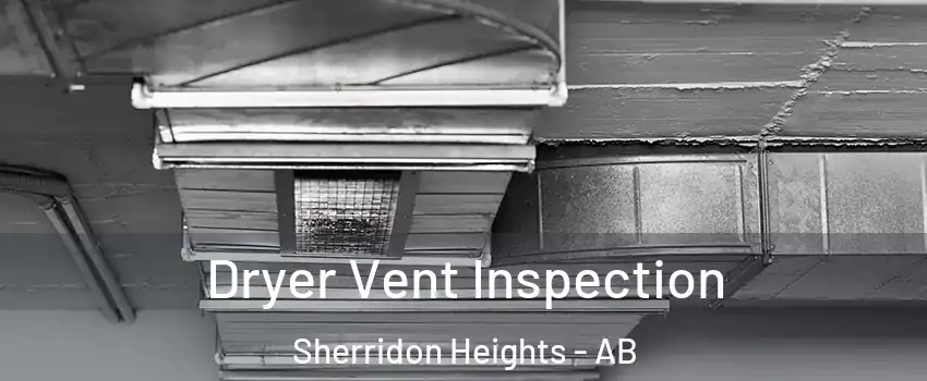  Dryer Vent Inspection Sherridon Heights - AB