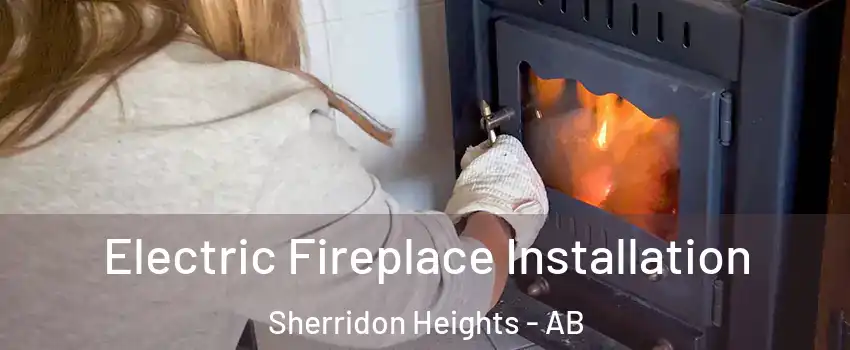  Electric Fireplace Installation Sherridon Heights - AB