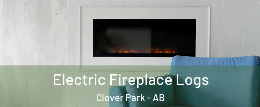  Electric Fireplace Logs Clover Park - AB