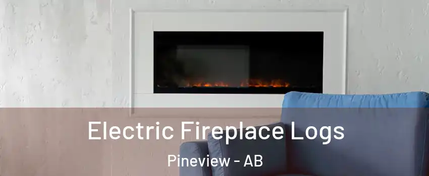  Electric Fireplace Logs Pineview - AB