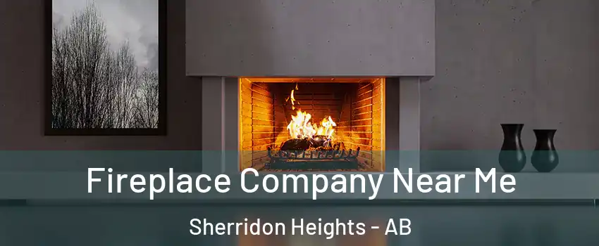 Fireplace Company Near Me Sherridon Heights - AB