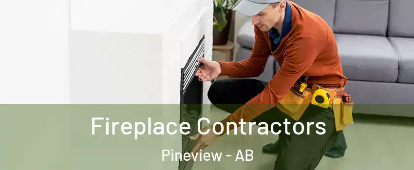  Fireplace Contractors Pineview - AB