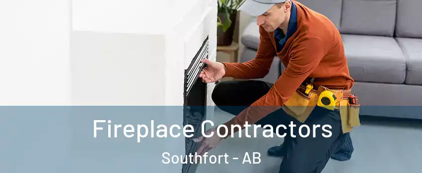  Fireplace Contractors Southfort - AB