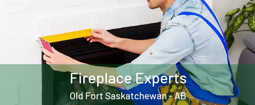  Fireplace Experts Old Fort Saskatchewan - AB