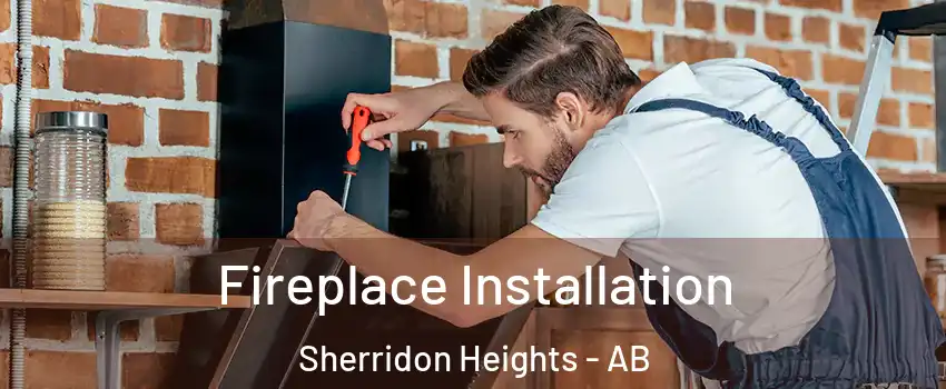 Fireplace Installation Sherridon Heights - AB