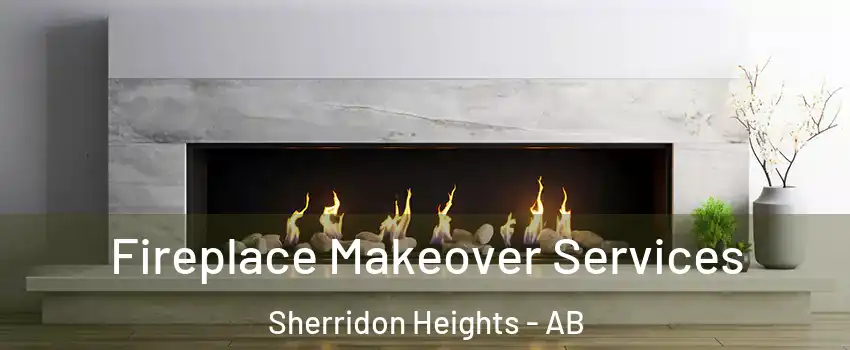  Fireplace Makeover Services Sherridon Heights - AB