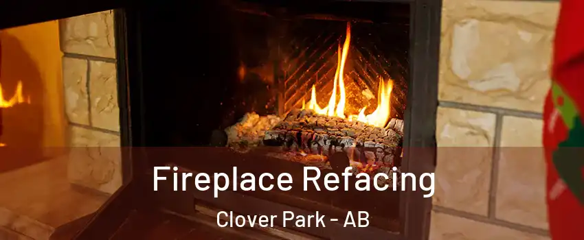  Fireplace Refacing Clover Park - AB