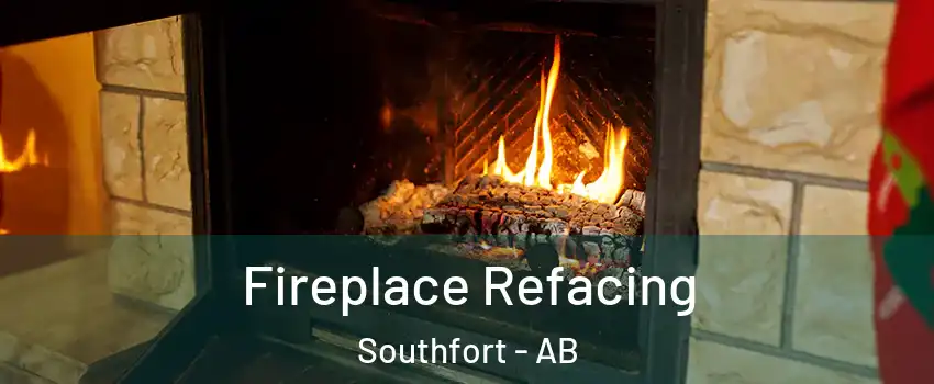  Fireplace Refacing Southfort - AB