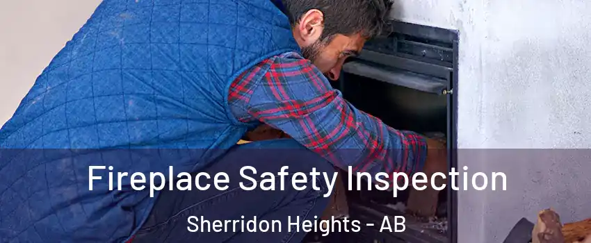  Fireplace Safety Inspection Sherridon Heights - AB