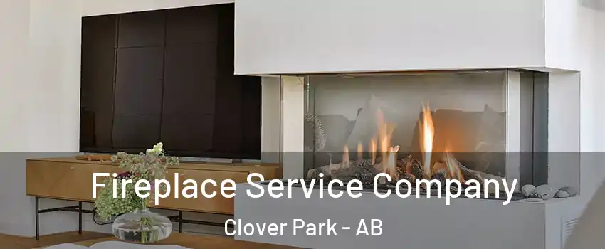  Fireplace Service Company Clover Park - AB