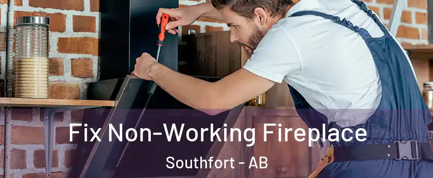  Fix Non-Working Fireplace Southfort - AB