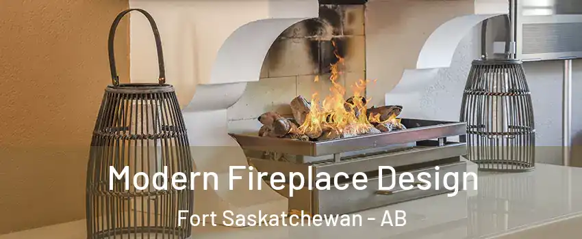  Modern Fireplace Design Fort Saskatchewan - AB