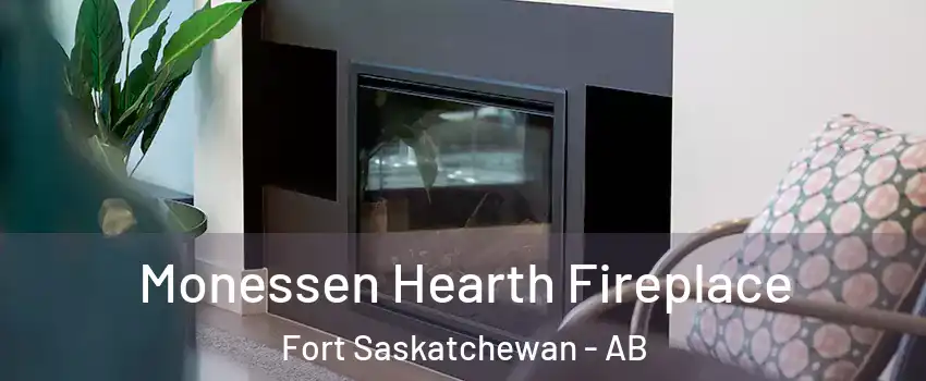  Monessen Hearth Fireplace Fort Saskatchewan - AB