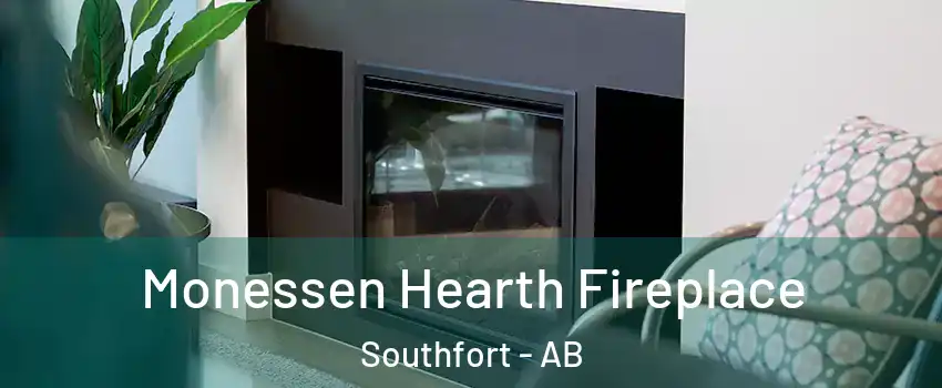  Monessen Hearth Fireplace Southfort - AB