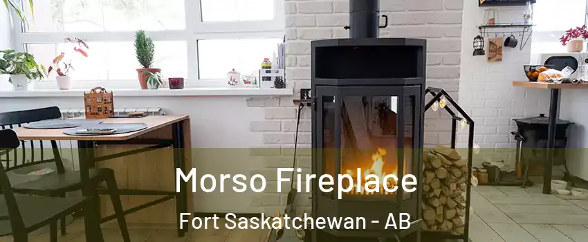  Morso Fireplace Fort Saskatchewan - AB