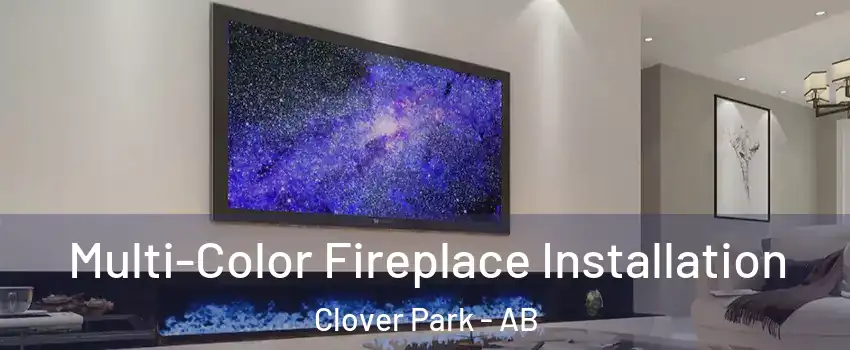  Multi-Color Fireplace Installation Clover Park - AB