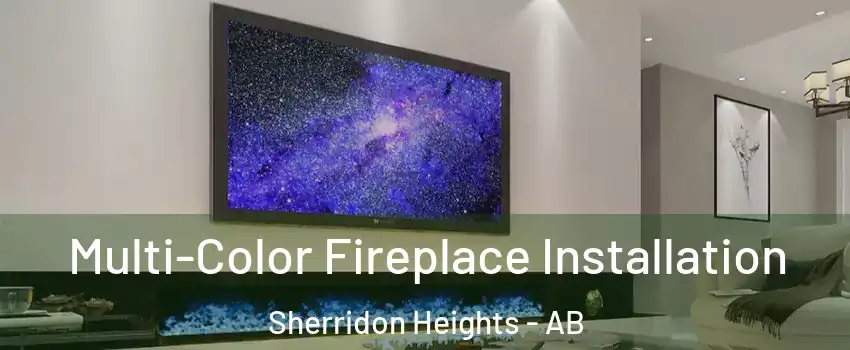  Multi-Color Fireplace Installation Sherridon Heights - AB