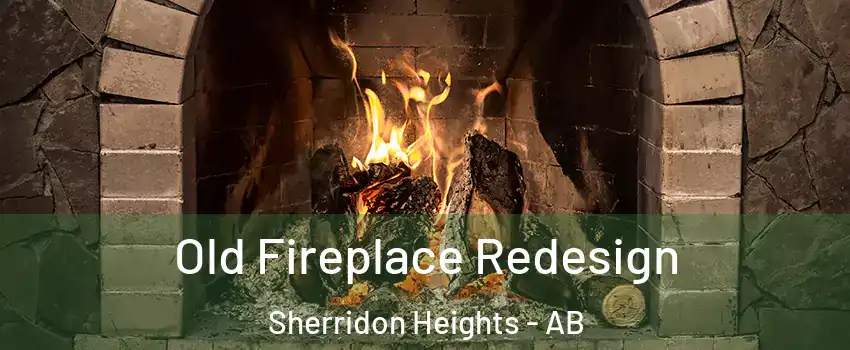  Old Fireplace Redesign Sherridon Heights - AB