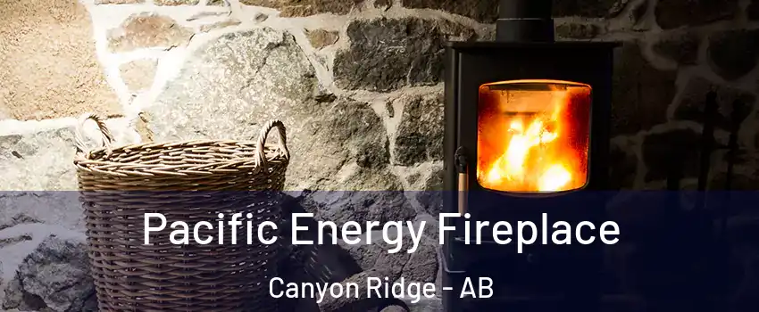  Pacific Energy Fireplace Canyon Ridge - AB
