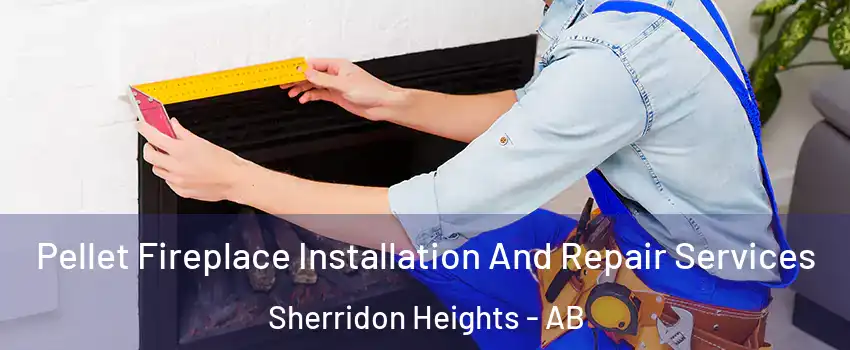  Pellet Fireplace Installation And Repair Services Sherridon Heights - AB