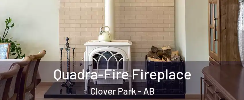 Quadra-Fire Fireplace Clover Park - AB